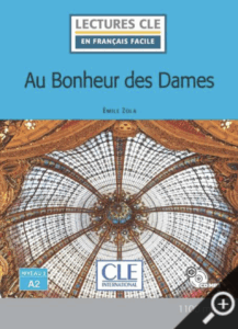 French book cover : Au bonheur des Dames d'Émile Zola